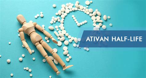 How Long Does Ativan Stay In Your System Lorazepam Half Life