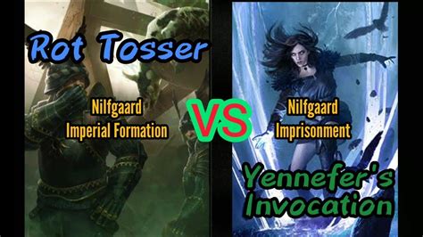 Gwent Rot Tosser Vs Yennefer S Invocation Nilfgaard Imperial