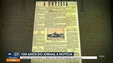 Jornal do Almoço SC 100 anos do jornal A Notícia Globoplay