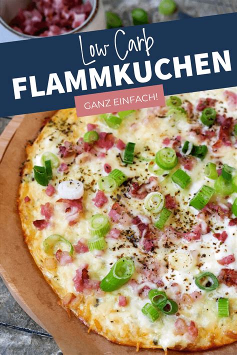 Low Carb Flammkuchen Rezept Gaumenfreundin