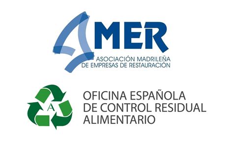 Amer Asociación Madrileña De Empresas De Restauración Y O E C R A Oficina Española De