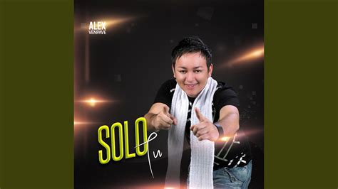 Solo Tu - YouTube