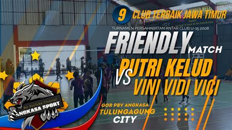 Live V Blitar Vs Putri Kelud Kediri U Youtube