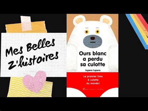 Histoire Pour Enfants Ours Blanc A Perdu Sa Culotte Youtube