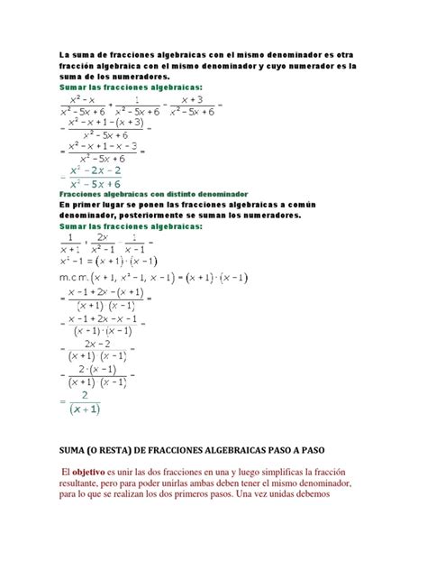 La Suma De Fracciones Algebraicas Con El Mismo Denominador Es Otra Fracción Algebraica Con El