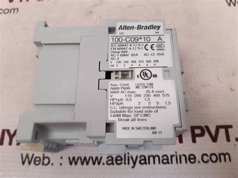 ALLEN-BRADLEY 100-C09*10 CONTACTOR 100-C09D10 SER.A - Aeliya Marine