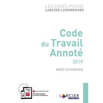 Code Poche Larcier Luxembourg Code Du Travail Annot Jour Au