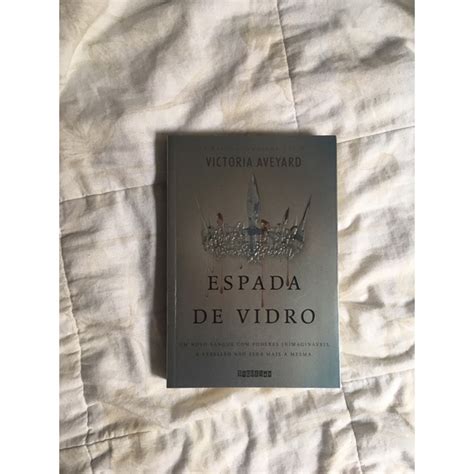 Espada De Vidro Victoria Aveyard Livro 2 Shopee Brasil