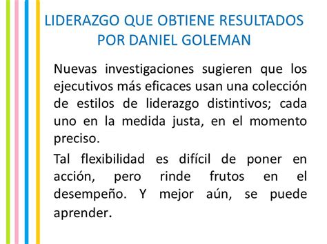 LIDERAZGO QUE OBTIENE RESULTADOS POR DANIEL GOLEMAN Nuevas