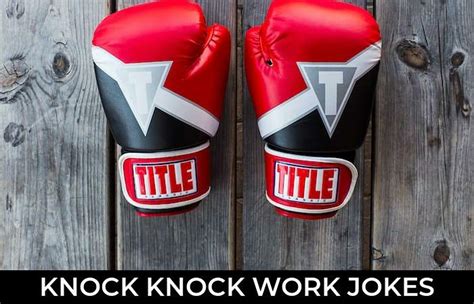 70+ Knock Knock Work Jokes And Funny Puns - JokoJokes