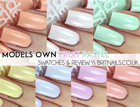 Models Own Fruit Pastel Collection Swatches And Review Brit Nails