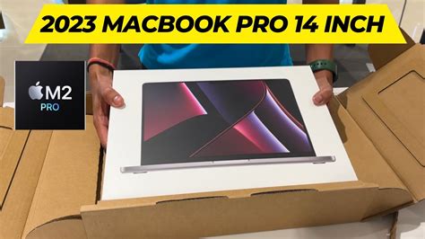 2023 Macbook Pro M2 Pro 14 Inch Unboxing Youtube