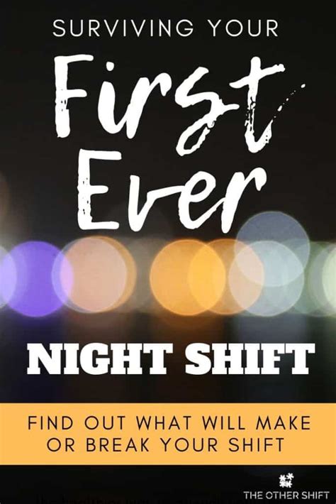 How To Work Your First Ever Night Shift And What To Expect The Other