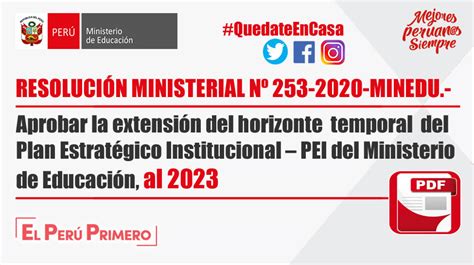 RESOLUCIÓN MINISTERIAL No 253 2020 MINEDU Aprobar la extensión