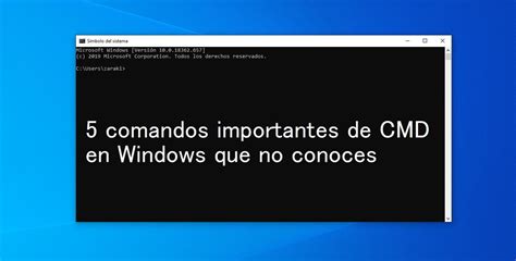 5 Comandos Importantes De Cmd En Windows Que No Conoces