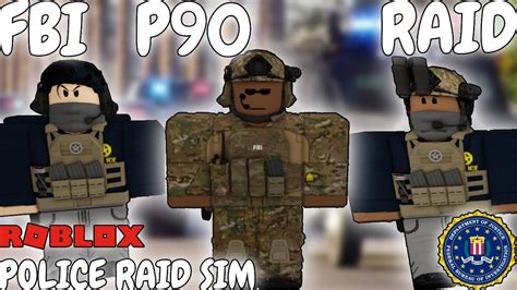 FBI HRT P90 TIME Roblox Police Raid Simulator YouTube