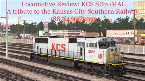 Trainz Kcs Sd Mac Review And Drivers Pov Drive A Tribute To The