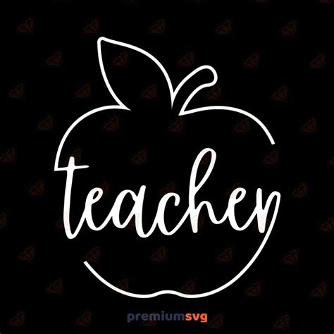 Teacher Apple Svg Teaching Svg Vector Cut Files Premiumsvg