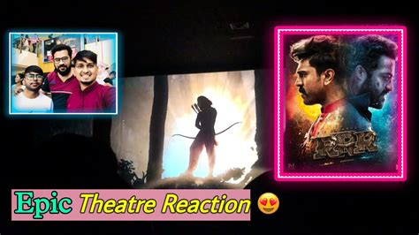 Epic Theater Reaction Of RRR Maja Aa Gaya Vadodara Gujarat