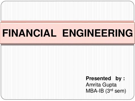 financial engineering