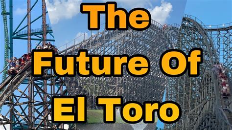 Breaking What Is The Future Of El Toro Sep 2022 Update Youtube