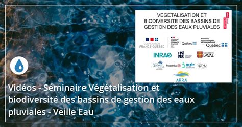 Vid Os S Minaire V G Talisation Et Biodiversit Des Bassins De