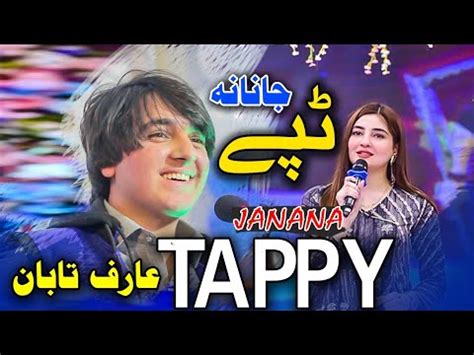 Arif Taban Pashto New Tappy Janana