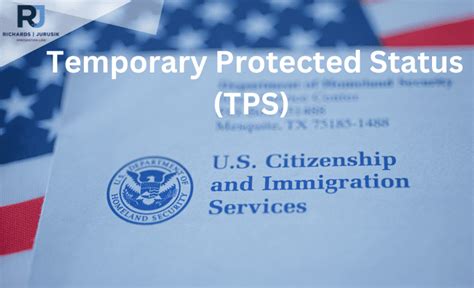 Understanding Tps Eligibility Benefits Process