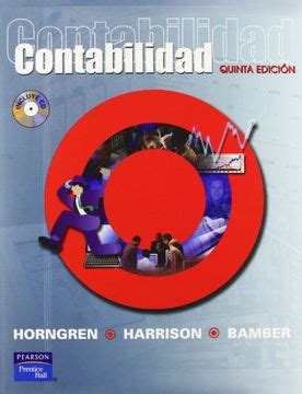 Libro Contabilidad De Charles T Horngren Walter T Harrison Linda