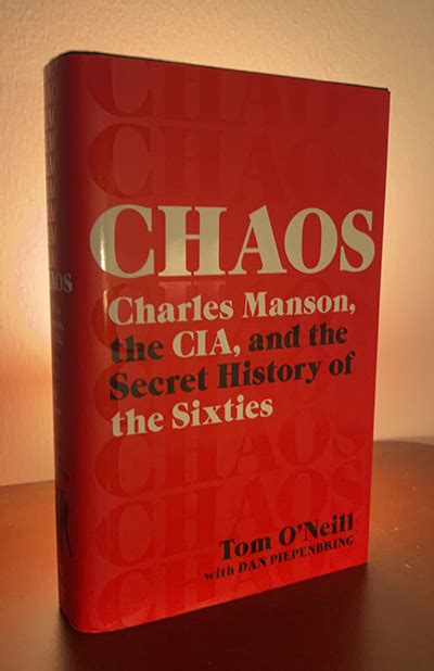 Chaos Charles Manson The Cia And The Secret History Of The Sixties