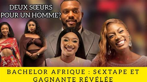 Bachelor Afrique Saison Pol Mique Sxtape De Ketu Mbaku Et Verite