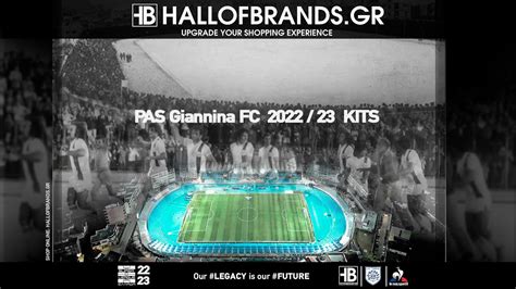 Pas Giannina FC 2022 2023 Kits YouTube