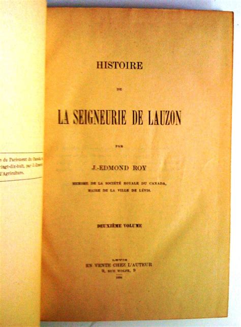 Histoire De La Seigneurie De Lauzon Deuxième Volume By Roy J Edmond