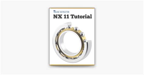 ‎nx 11 Tutorial On Apple Books