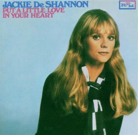 Download Jackie DeShannon "Put A Little Love In Your Heart" Sheet Music & PDF Chords | 1-Page ...