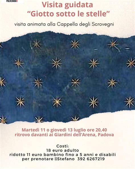 Visita Guidata Giotto Sotto Le Stelle Pro Loco Venete