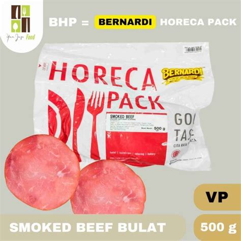 Jual Bernardi Horeca Pack Smoked Beef Bulat Vp Gram Di Seller Yan