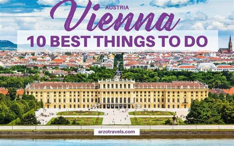 An Aerial View Of Vienna With The Words Vienna Best Things To Do Over It