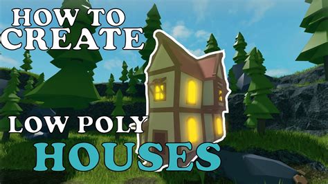 Roblox Studio Blender How To Make Low Poly Houses Easily Youtube