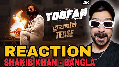 Toofan Teaser Reaction Shakib Khan Mimi Chanchal Nabila Raihan