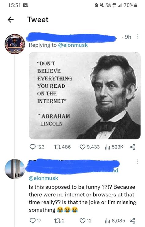 But Abraham Lincoln Didn T Have Internet R Woosh