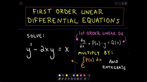 First Order Linear Differential Equations Youtube