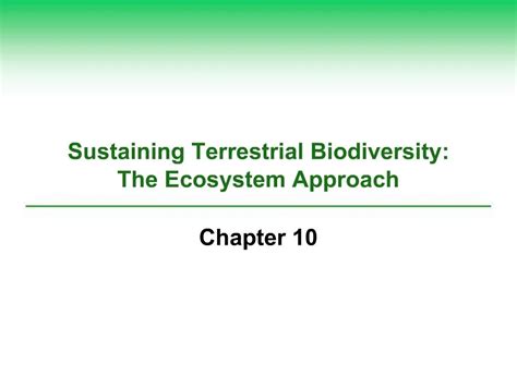 PPT - Sustaining Terrestrial Biodiversity: The Ecosystem Approach PowerPoint Presentation - ID ...