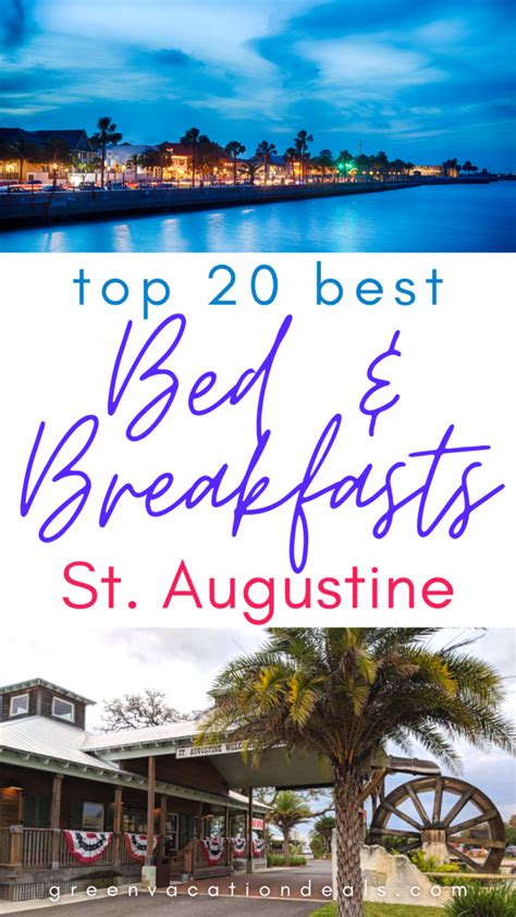 Top 20 Bed & Breakfasts in St. Augustine | Green Vacation Deals