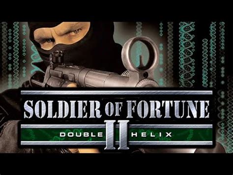 🔫 Soldier of Fortune 2: Double Helix - Gold Edition (2002) Full Game ...