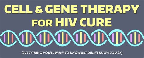 Community Webinar Series On Hiv Cure Related Cell And Gene Therapy