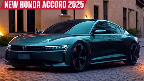 ALL NEW 2025 Honda Accord Redesign Next Generation FIRST LOOK YouTube