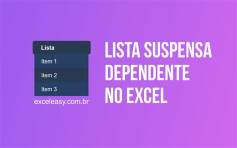 Lista Suspensa Dependente No Excel Como Criar Excel Easy