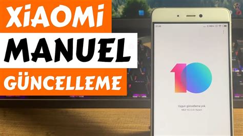 Xiaomi G Ncelleme Sorunu Z M Xiaomi Manuel G Ncelleme Nas L