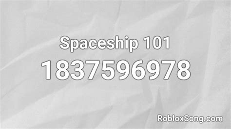 Spaceship Roblox Id Roblox Music Codes